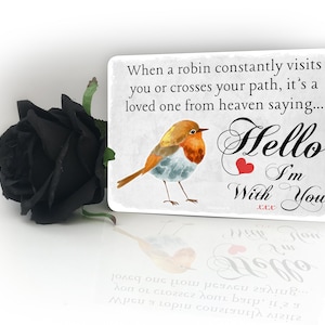 Robin Loved One In Heaven I&#39;m With You Door Sign Wall Plaque