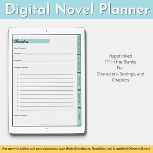 May include: A digital novel planner template on a tablet screen. The template has sections for story structure, characters, settings, chapters, and notes. The template is designed for use with note-taking apps on tablets.