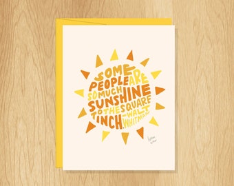 Hand-Lettered So Much Sunshine Card, Friendship Card, Card for Friend, Encouragement Card, Fun Card, Thank You Card, Blank Notecard