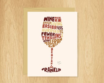 Hand-Lettered Wine Makes Living Easier Quote Card, Wine Card, Wine Gift, Hand-Lettered Card, Wine Lover Card, Benjamin Franklin Quote Card