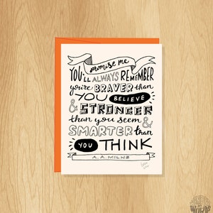 Carte Braver Stronger Smarter lettrée à la main, carte d’amitié, carte d’ami, carte unique, carte A. A. Milne, carte vierge, carte Winnie l’ourson