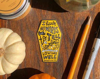 Pegatina Loving Well escrita a mano, pegatina de Edgar Allan Poe, pegatina de arte de otoño, cita de Edgar Allan Poe, pegatina de arte espeluznante, arte de Halloween