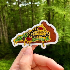 Handbeschriftete Pizza Smile Sticker, Pizza Aufkleber, Positiver Aufkleber, Mark Twain Zitat Sticker, Inspirierender Aufkleber, Handgeschriebener Aufkleber