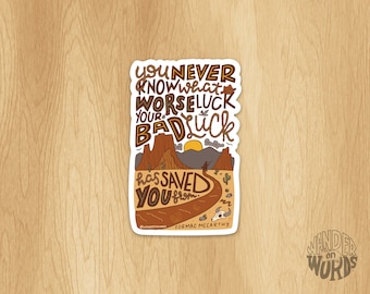 Pegatina de mala suerte escrita a mano, pegatina del oeste, pegatina de Cormac McCarthy, pegatina de la suerte, pegatina motivacional, pegatina escrita a mano