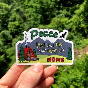 Adesivo scritto a mano "La pace è casa", adesivo della pace, adesivo motivazionale, adesivo pacifico, adesivo con lettere, adesivo edificante