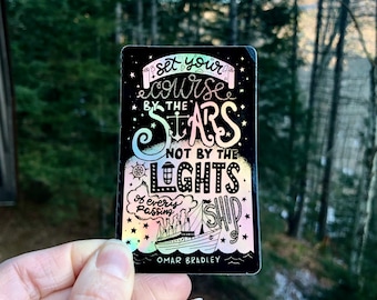 Hand-Lettered Set Your Course By The Stars Sticker, Inspirational Holographic Sticker, Nautical Sticker, Lettered Sticker, Ship Sticker