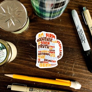 Hand-Lettered Believer in Beer Sticker, Funny Beer Sticker, Abraham Lincoln Sticker, Beer Art, Beer Lover Sticker, Lettering Sticker