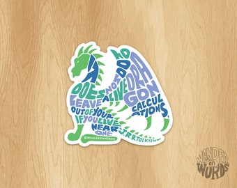 Hand-Lettered Dragon Sticker, Dragon Art, Tolkien Sticker, Hobbit Sticker, Motivational Sticker, Hand-Lettered Sticker