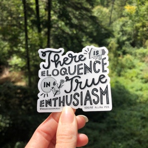 Adesivo de entusiasmo de eloquência clara com letras à mão, adesivo de Edgar Allan Poe, adesivo mórbido, adesivo de caveira, adesivo com letras à mão