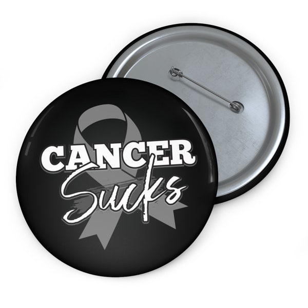 Cancer Sucks Button Awareness Pin