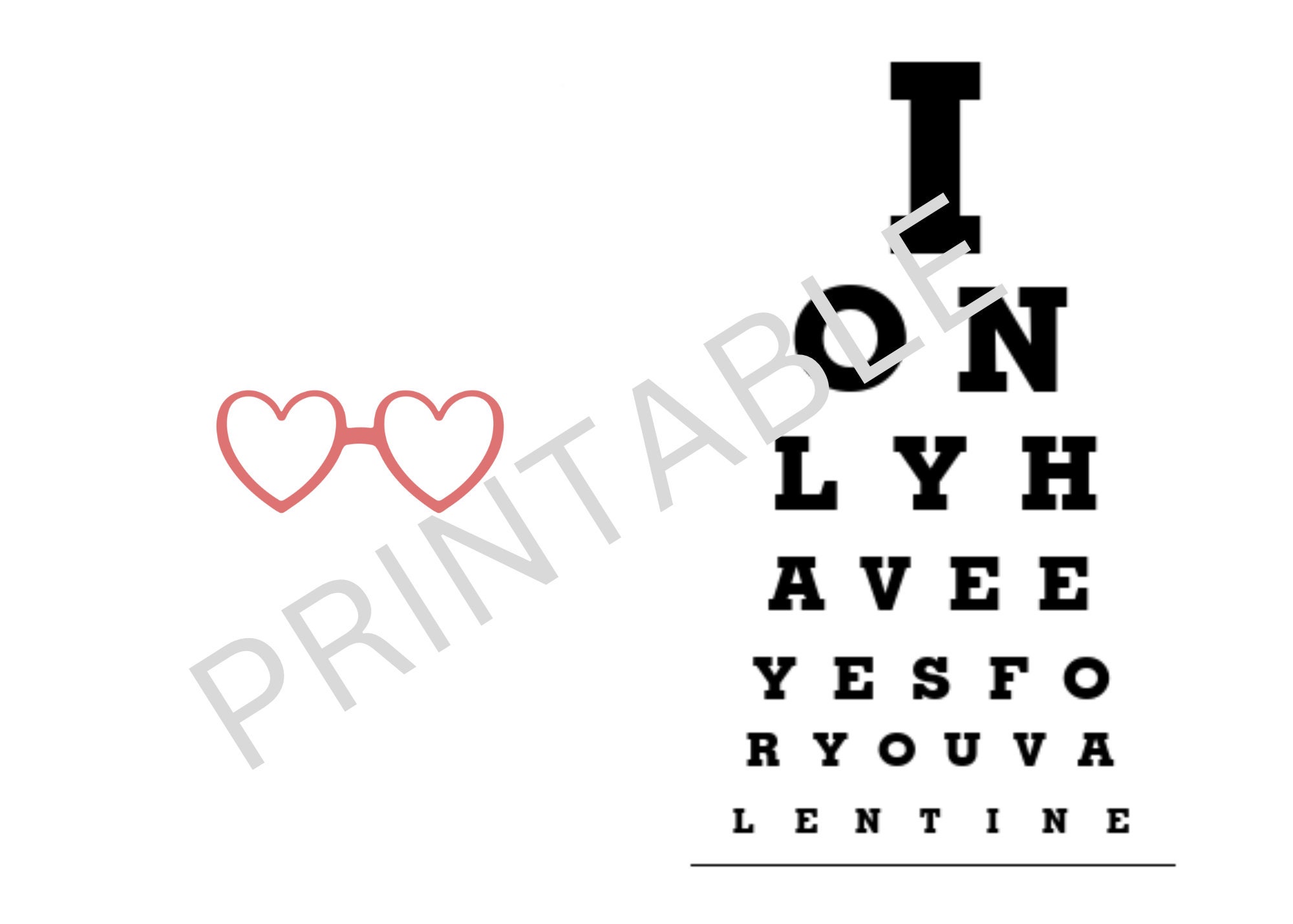 Eye Chart VALENTINE Anniversary Printable Card I Only Have Eyes for You