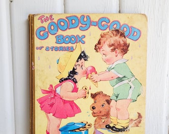 Rare SIGNED Vintage Children's GOODY-GOOD Book Illustrated by Ethel Hays, 1943