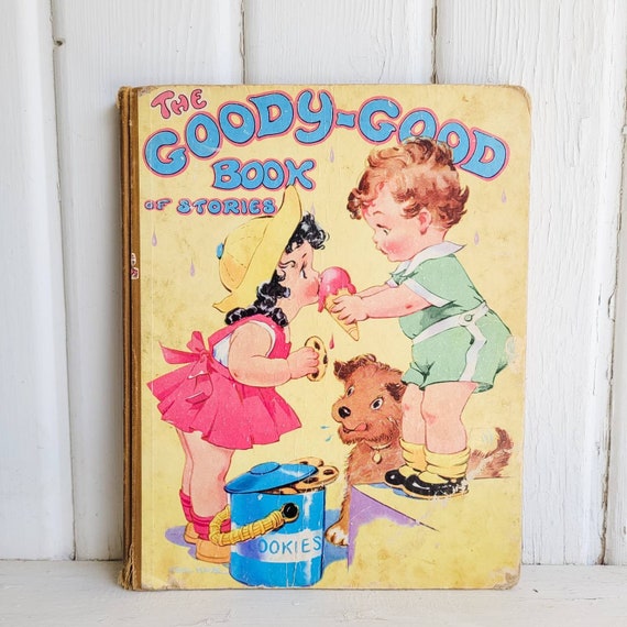 Rare SIGNED Vintage Children's GOODY-GOOD Book Illustrated by Ethel Hays, 1943