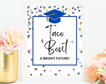 Letrero de graduación imprimible "Taco 'Bout a Bright Future", letrero de barra de tacos de graduación, letrero de fiesta de graduación, taco de graduación, escuela secundaria