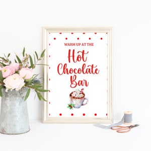 Hot Chocolate Bar Printable Sign, Hot Cocoa Bar Sign, Christmas Party Sign, Hot Chocolate Sign, Christmas Sign image 1