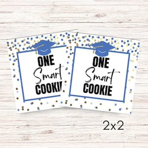 One Smart Cookie, Printable Graduation Gift Tags, High School, Kindergarten, Party Favor, Graduation Favor Tags, Graduation Smart Cookie Tag