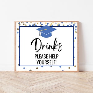 Printable Graduation Party Drink Station Sign, Open House Sign, Graduation Party, Beverages, Beverage Station Sign, Table Sign, Food Table
