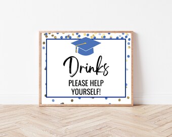 Printable Graduation Party Drink Station Sign, Open House Sign, Graduation Party, Beverages, Beverage Station Sign, Table Sign, Food Table