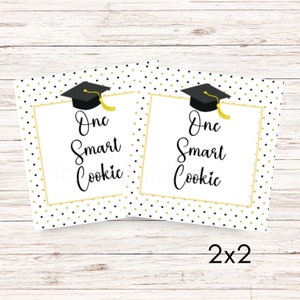 One Smart Cookie, Printable Graduation Gift Tags, High School, Kindergarten, Party Favor, Graduation Favor Tags, Graduation Smart Cookie Tag