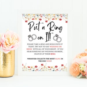 Wildflower Put A Ring On It, Bridal Shower Games Printable, Put A Ring On It Sign, Don&#39;t Say Bride or Wedding, Wedding Ring Game