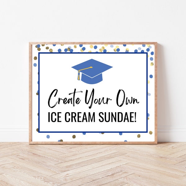 Graduation Ice Cream Bar Sign Etsy