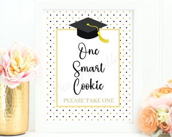 One Smart Cookie Graduation Party Sign Cookie Table Sign Cookie Party Sign