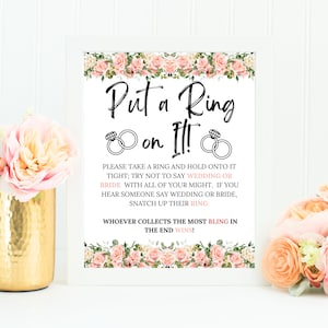 Floral Put A Ring On It, Bridal Shower Games Printable, Put A Ring On It Sign, Don&#39;t Say Bride or Wedding, Wedding Ring Game