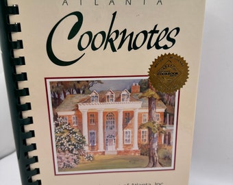 Atlanta Cooknotes The Junior League of Atlanta 80th Anniversary Edition