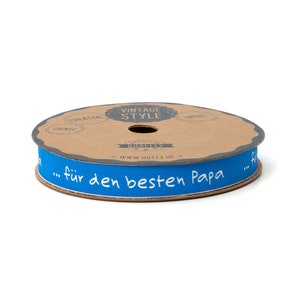 2m Baumwollband 1,45 EUR/m Mama, Papa, Oma, Opa, Bruder, Schwester 15mm bedruckt ...besten Papa