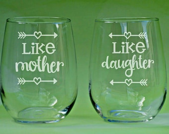 Like Mother Like Daughter Wine Glasses, Like Mother, Like Daughter, Mother Daughter Gift, Mother Daughter, Like Mother Gift, Mom Best Friend