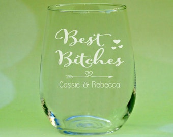 Best Friend Gift, Best Bitch, Bitch, Bff Gift, You're my favorite bitch to bitch about bitches with, Funny wine glass, Gift for Best Friend