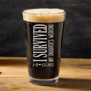 I Survived my Daughter&#39;s Wedding Gift for Parents, Mom Dad Wedding Glasses, Thank you Gift for Parents Wedding, Beer Glass for Dad,