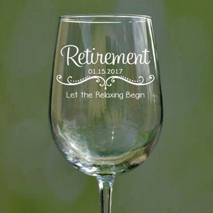 Personalized Retirement Gifts, Retirement Wine Glass, Retirement Gifts, Retirement Gifts for Women, Gift for Retirement, Retired, Retiree