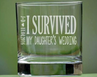Parents Wedding Gift, Gift for Parents, I Survived my Daughter's Wedding, Mom Dad Wedding Glasses, Gift for Parents Wedding, Wedding Glasses