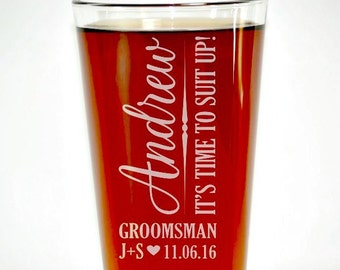 Suit Up Groomsman, Suit Up, Groomsman Pint Glass, Personalized Pint Glasses, Groomsmen Gift, Wedding Party Gifts, Will You be My Groomsman