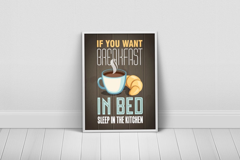 Funny Kitchen Decor / Kitchen Print / Kitchen Wall Art / | Etsy