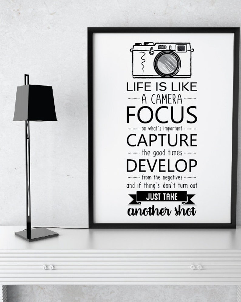 Quotes About Cameras Quote Life is Like a Camera Funny Etsy