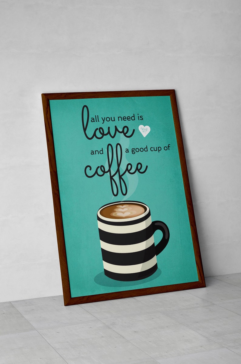 Turquoise Coffee Lovers Print Coffee Wall Art Coffee Poster Etsy