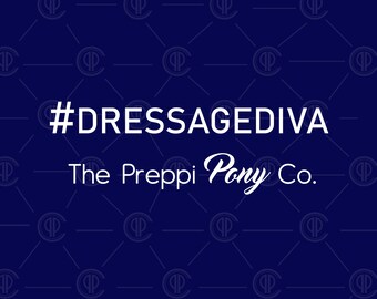 Adult Hashtag Dressage Diva