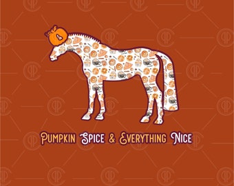 Adult Pumpkin Spice & Everything Nice PPC Horse Logo
