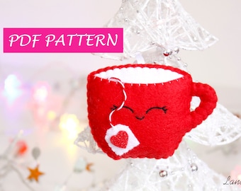 Ornament pattern, felt PDF pattern, tea cup kawaii felt Christmas tree home decor, DIY friend gift, step by step felt holiday decoration