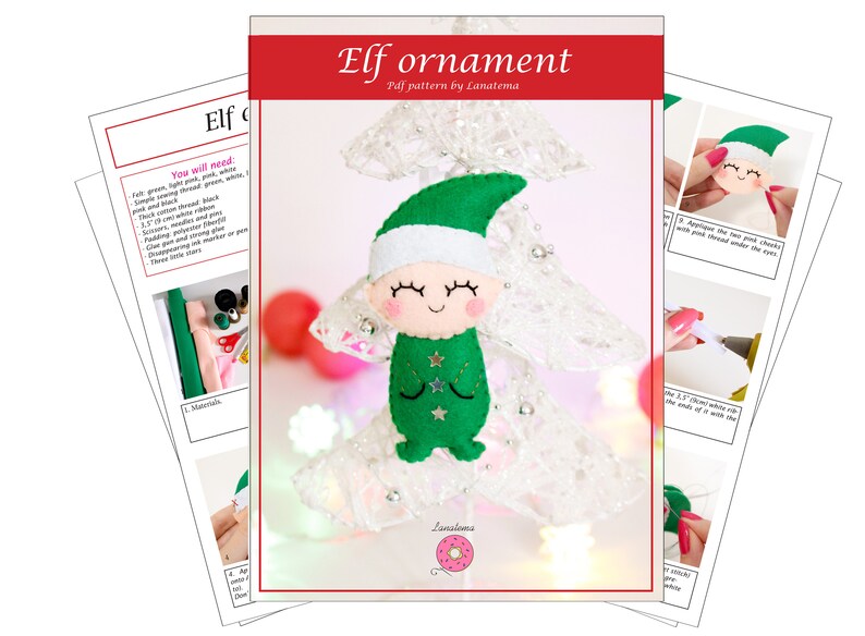 May include: A felt elf ornament pattern with instructions. The elf is wearing a green hat, green shirt with stars, and white pants. The pattern is by Lanatema.