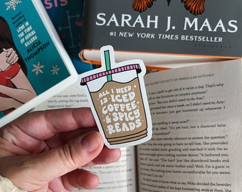 Iced Coffee and Spicy Reads Sticker - Bookish Sticker - Vinyl Sticker - Waterproof - Kindle Sticker - 2" x 3"