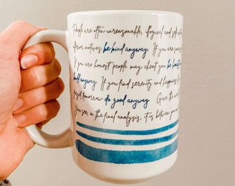 Mother Teresa Mug, do good anyway quote, Mother Teresa quote