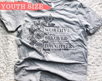 Made Worthy, Dearly Beloved, Daughter of a King Youth Short Sleeve T-Shirt