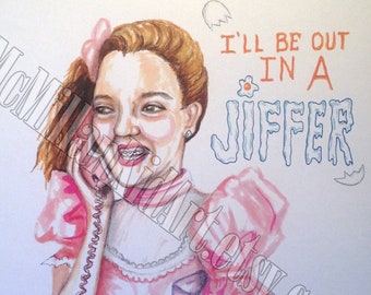 Never Been Kissed "Josie Grossie" art Print