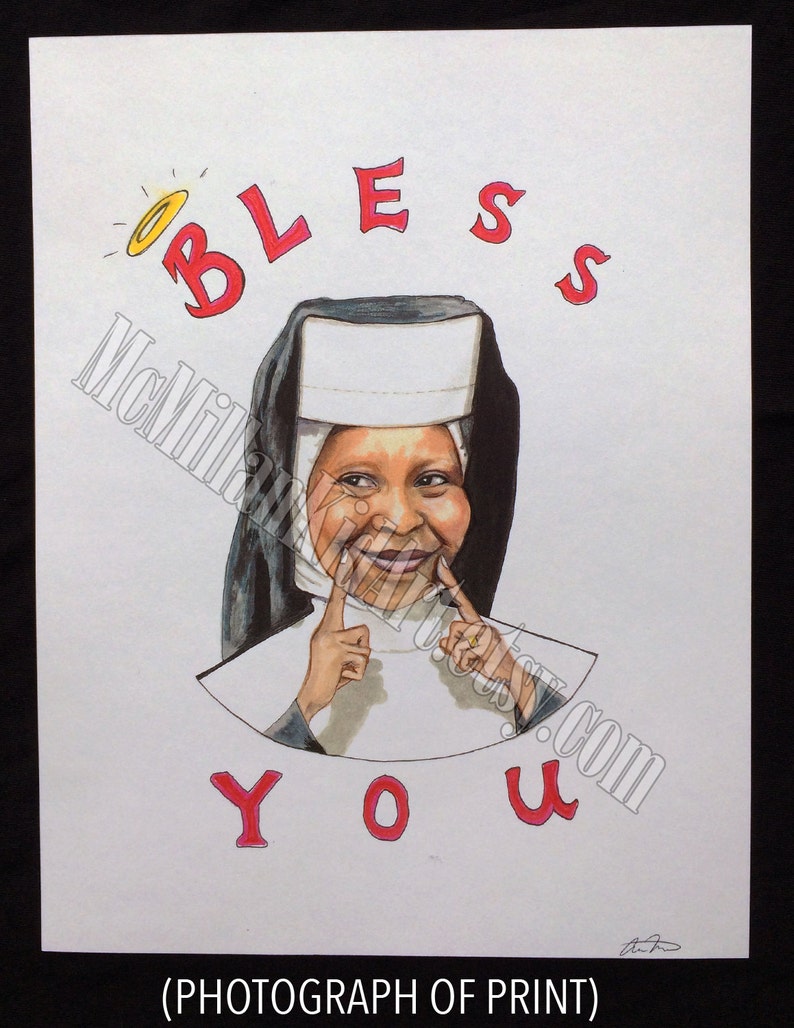 Whoopi Goldberg Sister Act 2 Quotes Whoopi Goldberg Sister Act Movie Quote Art Print | Etsy