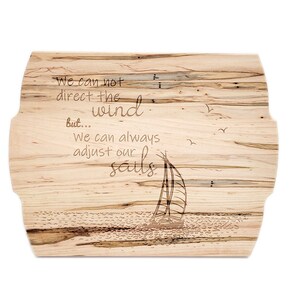 Personalized Custom Inspirational Sailboat Cutting Board, Inspirational Sailboat Charcuterie Cutting Board, Engraved Sailboat Gift