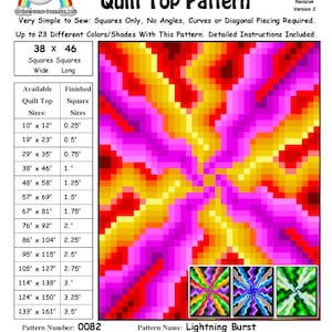 May include: A Lightning Burst Quilt Top Pattern with a vibrant, geometric design. The pattern includes sizes from 25.4cm x 30.5cm to 337.8cm x 408.9cm. The image also includes the pattern name, number, and designer information.