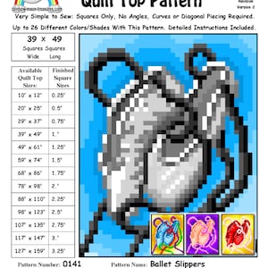 May include: A quilt top pattern named "Ballet Slippers" featuring a pixelated ballet slipper design. The pattern offers various sizes, from 25.4cm x 30.5cm to 322.6cm x 403.9cm. Designed by Sheri Rector, it includes detailed instructions.